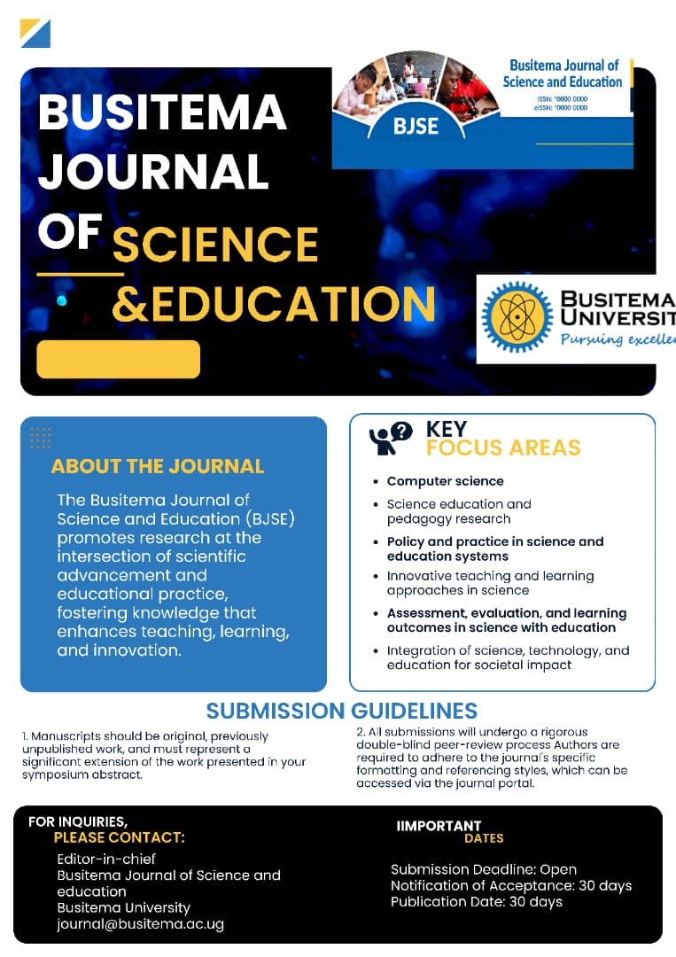 Call for Paper Manuscripts - Busitema Journal of Science and Education